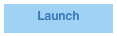 Launch